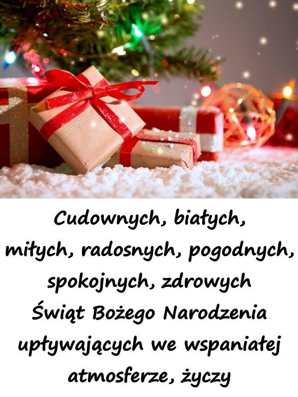Cudownych, białych, miłych, radosnych, pogodnych, spokojnych, zdrowych Świąt Bożego Narodzenia upływających we wspaniałej atmosferze, życzy